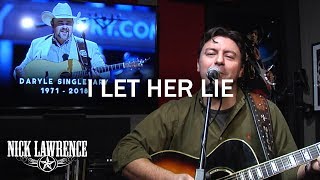 Nick Lawrence In Studio Live - Daryle Singletary Tribute "I Let Her Lie"