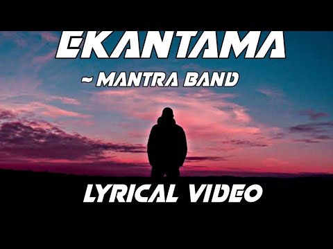 Ekantama ~ Mantra Band || Full Lyrics Video || Mantra band ❤ #mantraband #nepalisong #nepalimusic