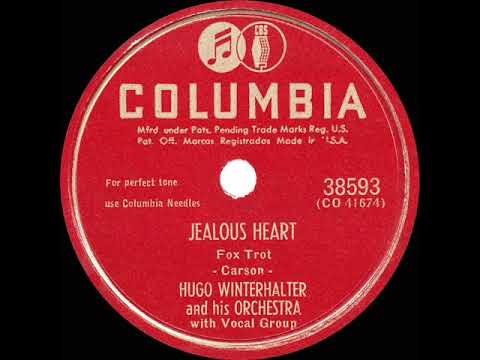 1949 Hugo Winterhalter - Jealous Heart (with vocal group)