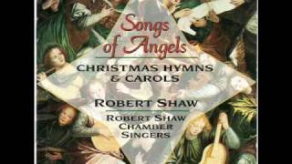 Robert Shaw Chamber Singers:  Coventry Carol