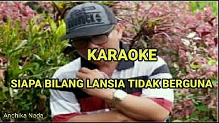 Download lagu Siapa Bilang Lansia Tidak Berguna Karaoke mp3