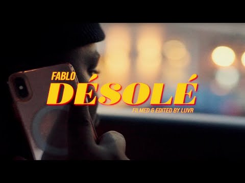 Fablo - Désolé (Official Music Video)