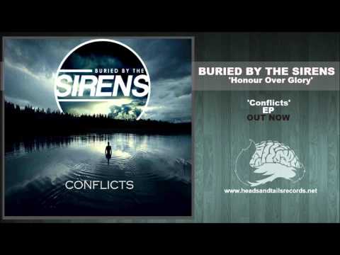 Buried By The Sirens - Honour Over Glory  (NEW EP IN STORES NOW)