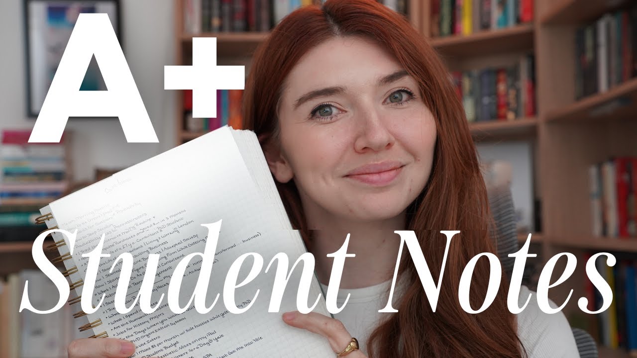 How to Take Notes Like a PhD Student | A Beginner's Guide to A+ Note Taking