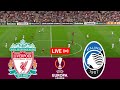 [LIVE] Liverpool vs Atalanta. UEFA Europa League 23/24 Full Match - VideoGame Simulation