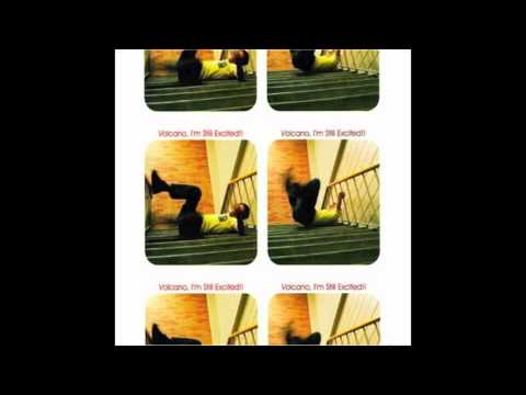 New Brad -Volcano, I'm Still Excited!!