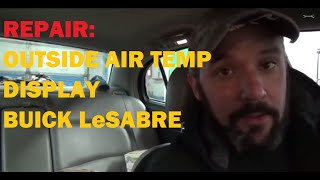 Buick LeSabre Ambient (Outside) Temperature Sensor Incorrect