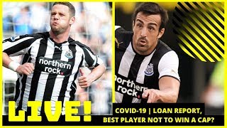 Premier League delayed | Loan report | Best Newcastle player not to win an international cap?