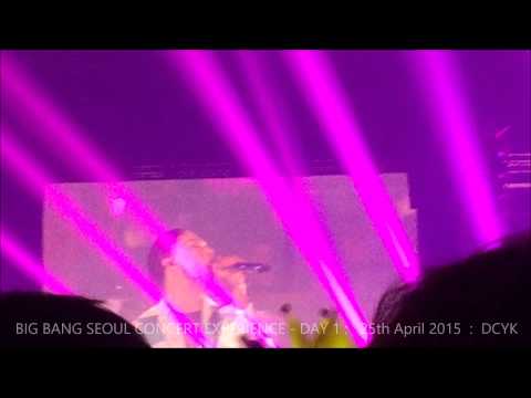 150425 BIG BANG CONCERT 2015 SEOUL DAY 1