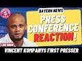 Vincent Kompany PRESS CONFERENCE Reaction! - Bayern Munich News