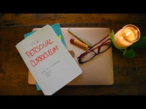 how I’m *actually* implementing my personal curriculum