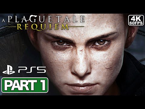 A PLAGUE TALE REQUIEM Gameplay Walkthrough PART 1 [PS5 4K 60FPS] - No Commentary