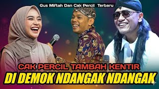 Download lagu gus miftah & cak percil terbaru - di demok ndangak ndangak, cak percil tambah kentir. kocak poll mp3 Download lagu gus miftah & cak percil terbaru - di demok ndangak ndangak, cak percil tambah kentir. kocak poll mp3