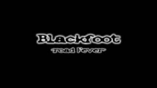 Blackfoot road fever