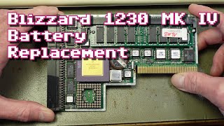 Blizzard 1230 MK IV Amiga Accelerator Battery Replacement
