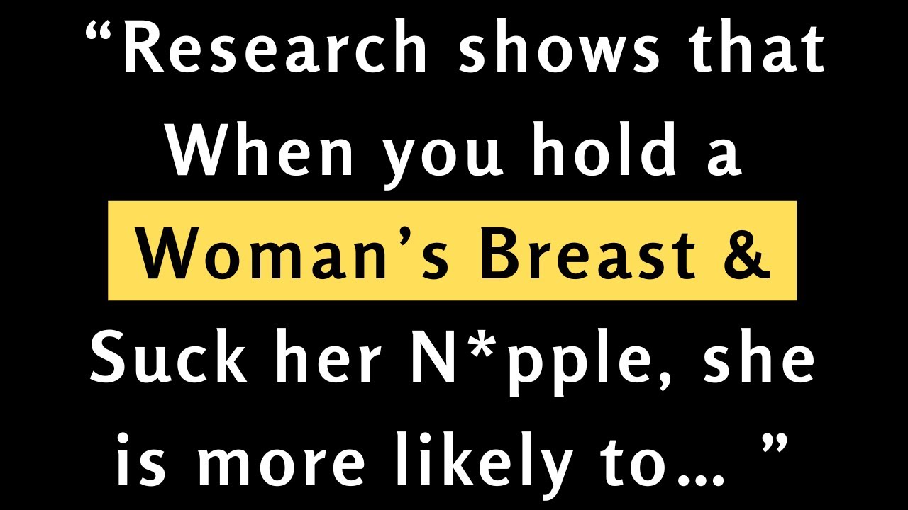 What happens if a man sucks your tits?