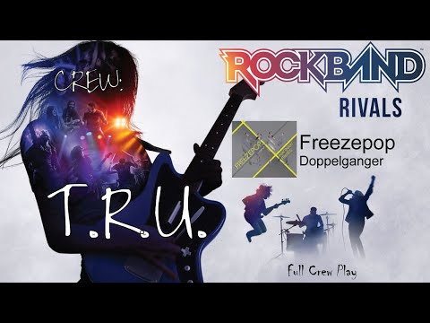 Rock Band 4 Rivals Crew T.R.U.: Freezepop - Doppelganger
