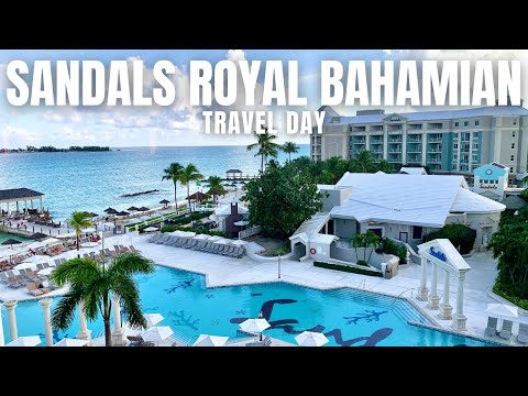 Sandals Royal Bahamian | Travel Day