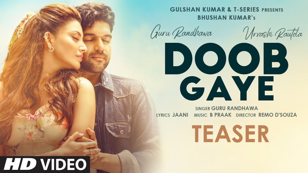 Doob Gaye Lyrics | Guru Randhawa