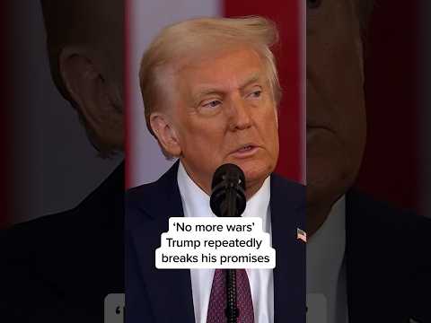 ‘No more wars’ Trump repeatedly breaks his promises