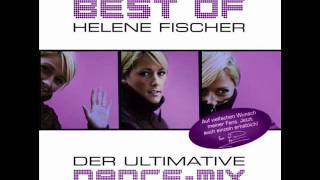 Helene Fischer - Mal ganz ehrlich (Dance Remix)