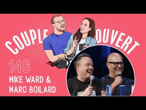 Couple Ouvert - Mike Ward et Marc Boilard LIVE à Victoriaville
