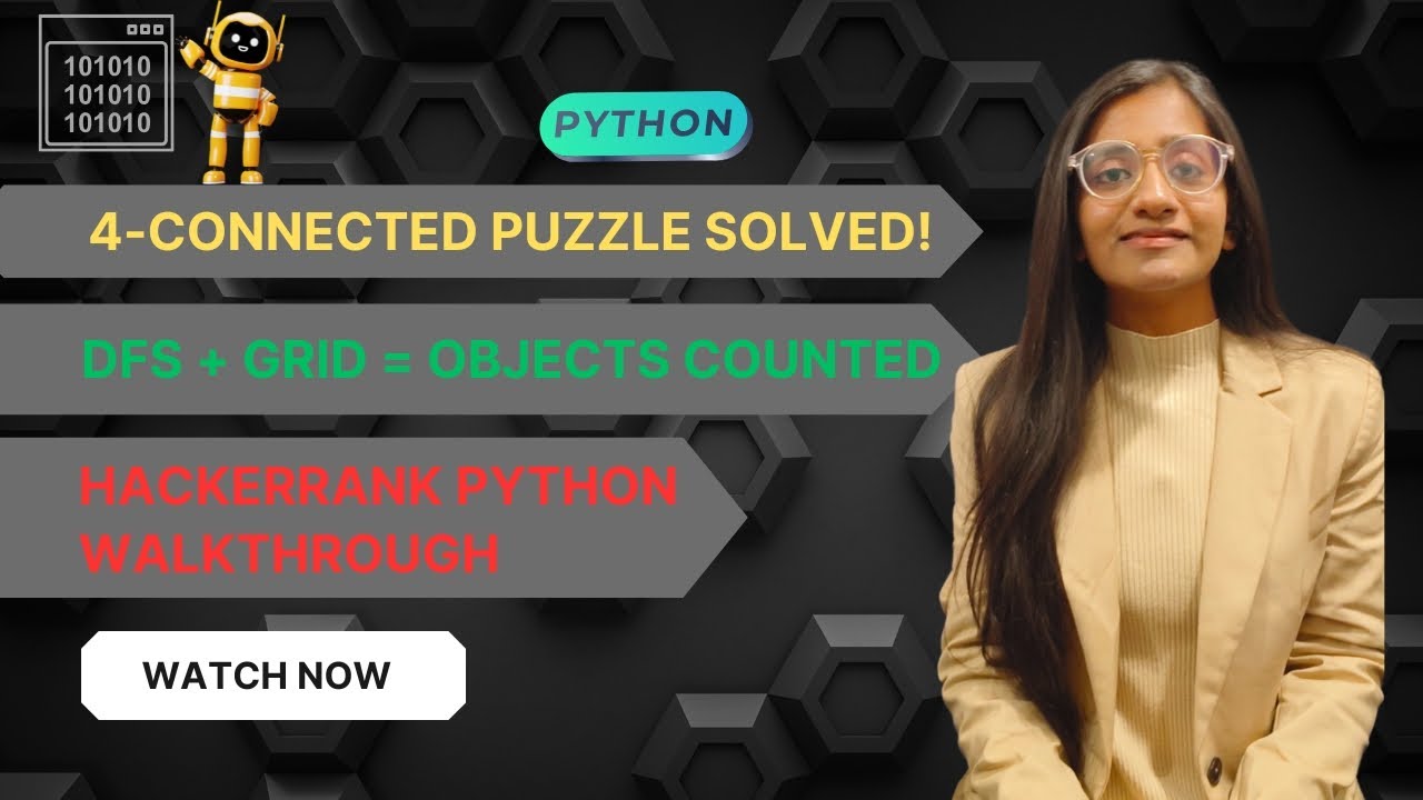 HackerRank Puzzle Solved: Count 4-Connected Objects in a Binary Image using Python DFS