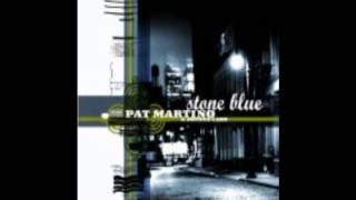 Uptown Down - Pat Martino - Stone Blue