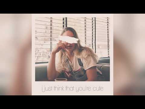 I Just Think That Youre Cute - Scarlet Drive