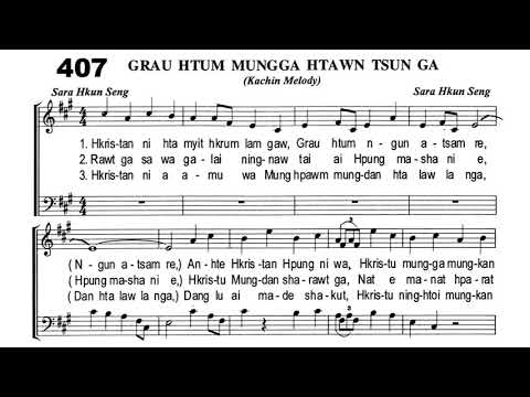 407 GRAU HTUM MUNGGA HTAWN TSUN GA