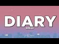 Diary - Bread | Lyrics