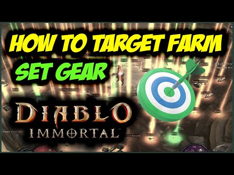 Diablo Immortal : How to target farm Set gear