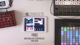 Video thumbnail for Conductr  |  Free Ableton Live controller for iPad by Conductr
