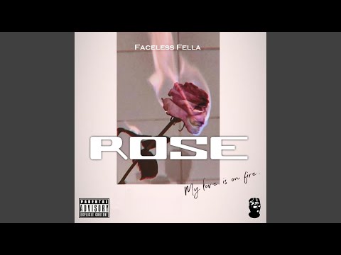 Rose (feat. Xanny Laflare)