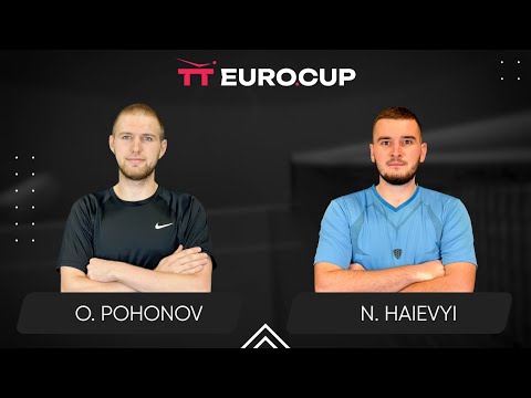 18:50 Oleksandr Pohonov - Nazarii Haievyi 14.06.2025 TT Euro.Cup Ukraine Master Table 4