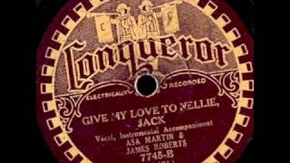 Asa Martin & James Roberts-Give My Love To Nellie Jack