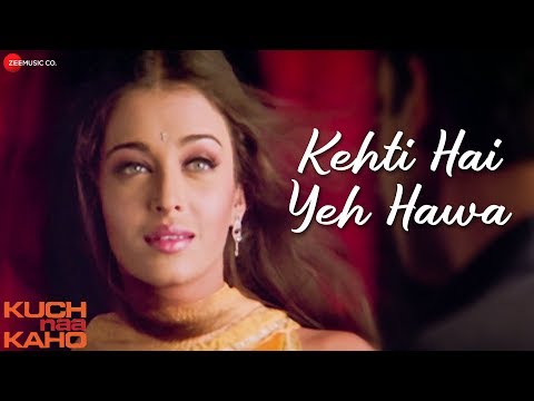 Kehti Hai Yeh Hawa - Full Video | Kuch Naa Kaho | Abhishek Bachchan & Aishwarya Rai Bachchan