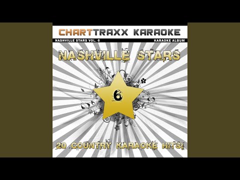 I Can Still Make Cheyenne (Karaoke Version In the Style of George Strait)