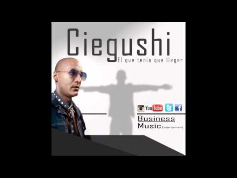 Junto A Ti-CIEGUSHI--el que tenia que llegar Ft Luigui Bleand