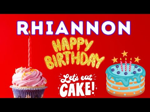 Happy Birthday Rhiannon, Birthday of Rhiannon, Best Birthday Wishes, hbd