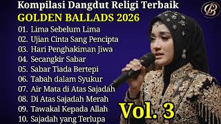 Download lagu BEST RELIGIOUS DANGDUT COMPILATION GOLDEN BALLADS 2026 VOL. 3 mp3 Download lagu BEST RELIGIOUS DANGDUT COMPILATION GOLDEN BALLADS 2026 VOL. 3 mp3