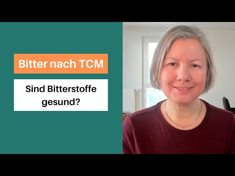 Sind Bitterstoffe gesund? Die Wirkung des bitteren Geschmacks nach TCM