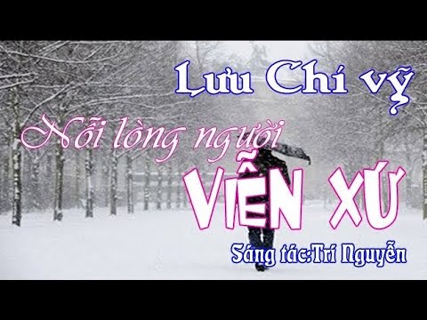NỖI NIỀM VIỄN XỨ