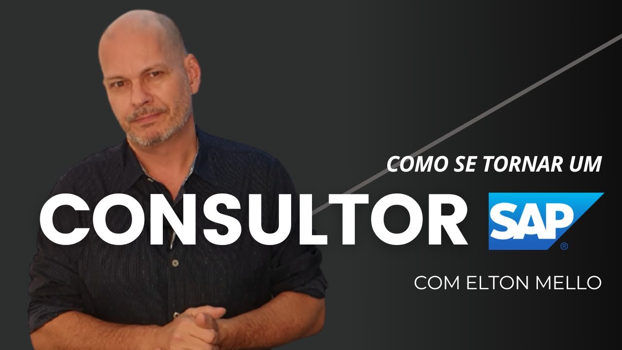 Como Se Tornar um Consultor SAP? Como Trabalhar com SAP? | Dicas de SAP