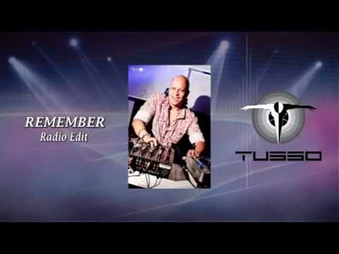 Remember Radio edit Djs Tusso & Santiago Moreno)