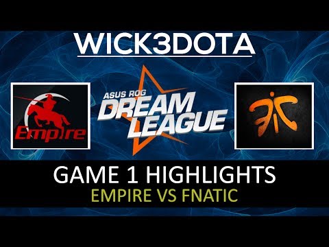 Empire vs Fnatic Dream League Dota 2 Highlights