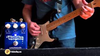 Video thumbnail for CMAT Mods Waterbox by ProGuitarShopDemos