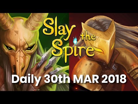Let's Play Slay the Spire, the daily challenge 30 March 2018 (No commentary)