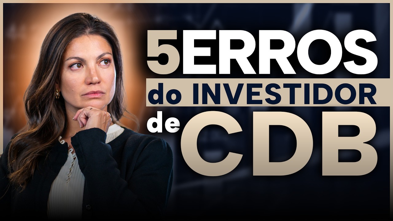 5 maiores erros do investidor de CDB em 2026