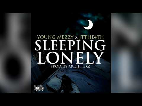 Young Meezy x JT The 4th-Sleeping Lonely (Prod. By Architekz)